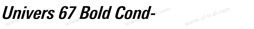 Univers 67 Bold Cond字体转换 Univers 67 Bold Cond字体转换